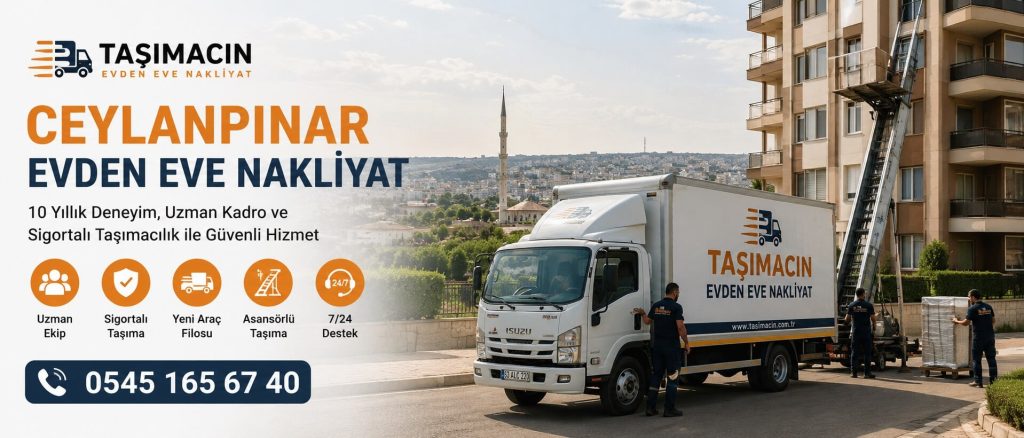 Ceylanpınar Evden Eve Nakliyat